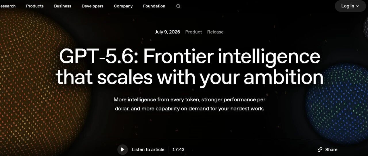 OpenAI 正式发布 GPT-5.6 系列与 ChatGPT Work：模型能力、智能体协作与生产力重构