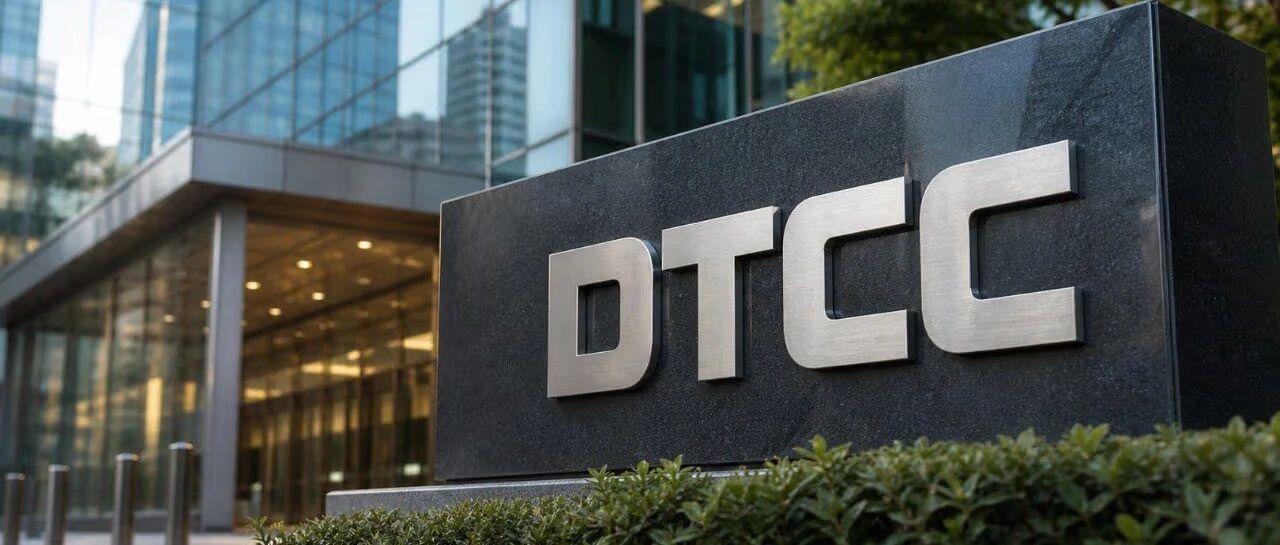 DTCC完成首批真实生产环境的代币化证券交易